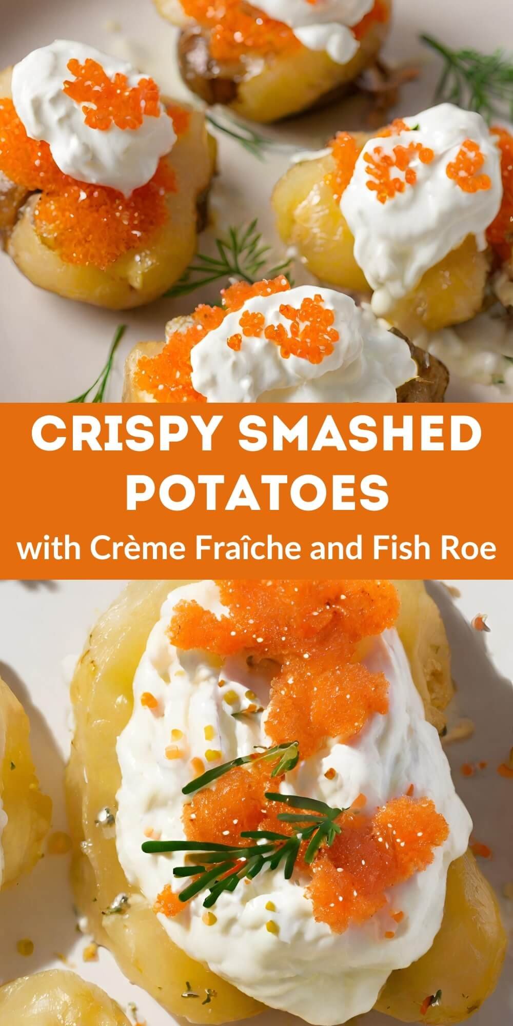 Smashed Potatoes with Crème Fraîche and Fish Roe