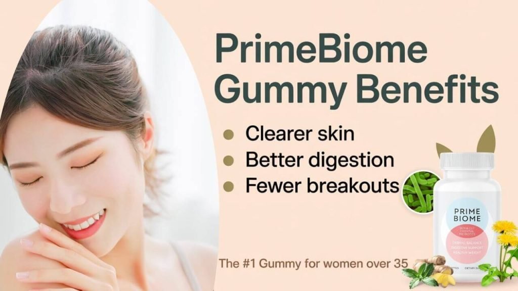 Benefits of PrimeBiome Gummy for Skin